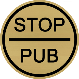 Plaquette Stop Pub dorée – 7 cm